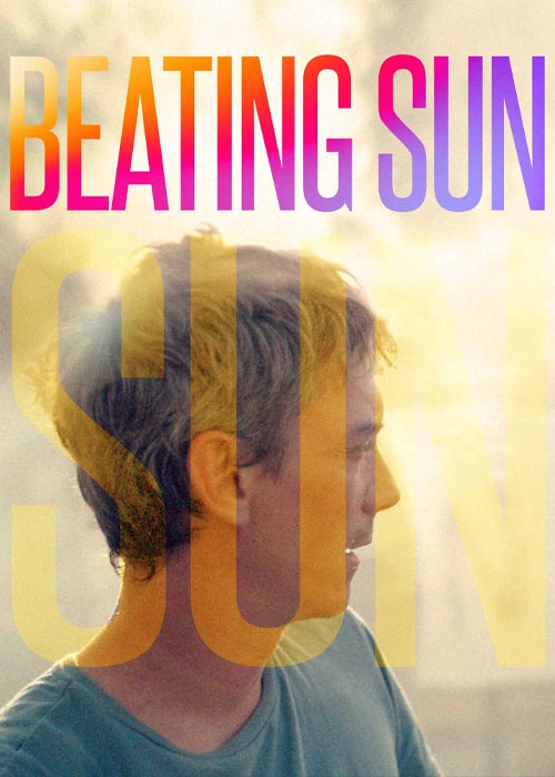 دانلود فیلم خورشید سوزان Beating Sun 2022 دانلود فیلم خورشید سوزان Beating Sun 2022