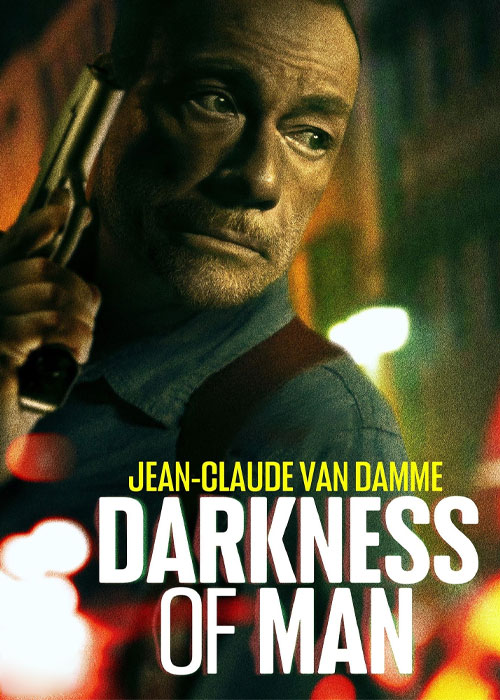 دانلود فیلم مرد تاریکی Darkness of Man 2024 دانلود فیلم مرد تاریکی Darkness of Man 2024