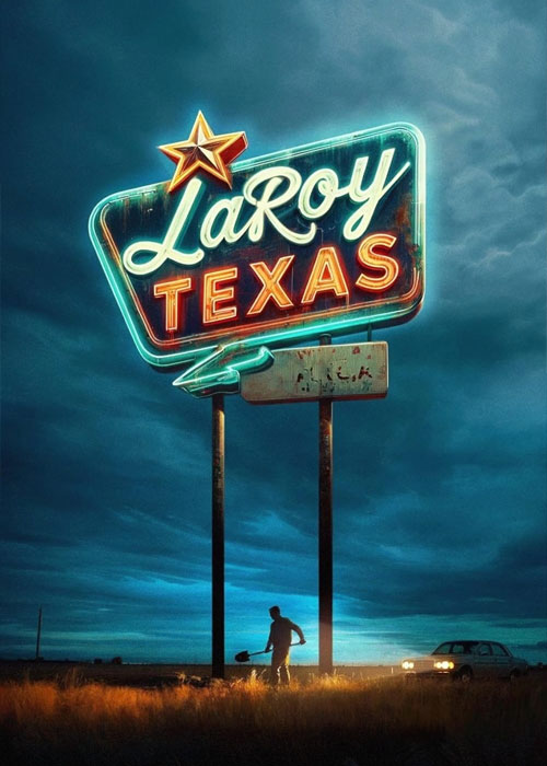 دانلود فیلم لاروی، تگزاس LaRoy, Texas 2023 دانلود فیلم لاروی، تگزاس LaRoy, Texas 2023