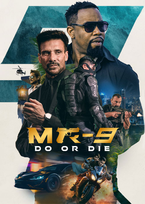 دانلود فیلم ام آر ۹: انجام بده یا بمیر MR-9: Do or Die 2023 دانلود فیلم ام آر ۹: انجام بده یا بمیر MR-9: Do or Die 2023