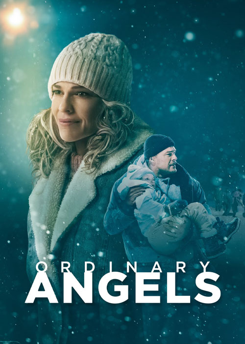 دانلود فیلم فرشته های معمولی Ordinary Angels 2024 دانلود فیلم فرشته های معمولی Ordinary Angels 2024