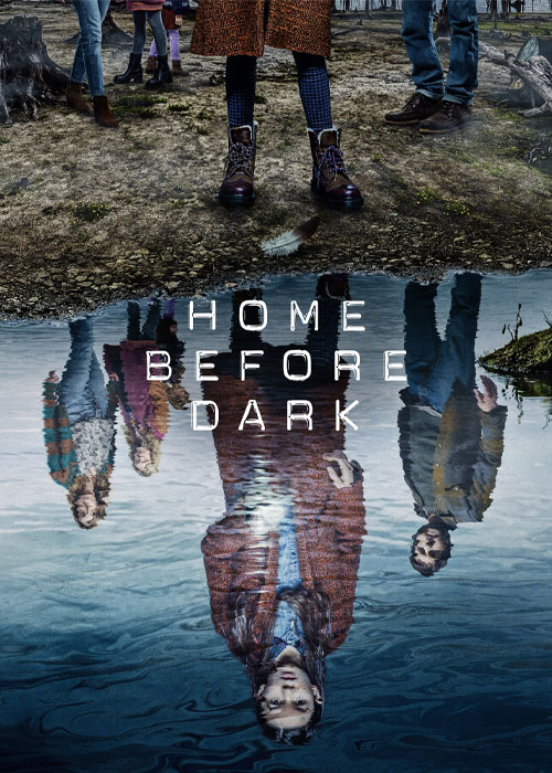 دانلود سریال Home Before Dark 2020-2021