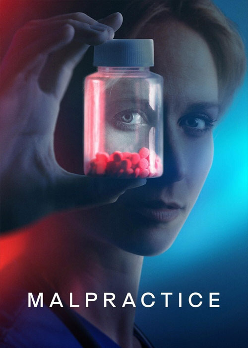 دانلود سریال قصور Malpractice 2023 دانلود سریال قصور Malpractice 2023