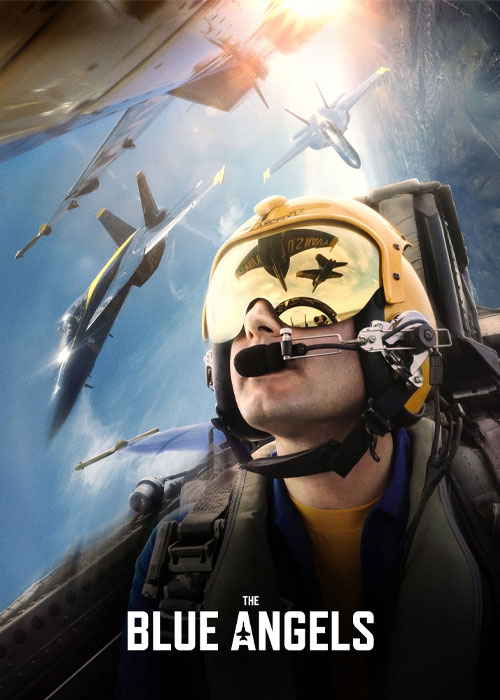 دانلود مستند فرشته های آبی The Blue Angels 2024 دانلود مستند فرشته های آبی The Blue Angels 2024