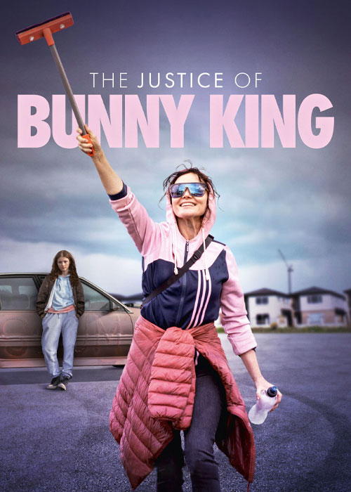 دانلود فیلم عدالت بانی کینگ The Justice of Bunny King 2021 دانلود فیلم عدالت بانی کینگ The Justice of Bunny King 2021