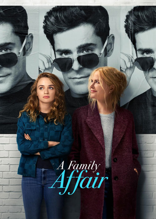 دانلود فیلم یک رابطه خانوادگی A Family Affair 2024