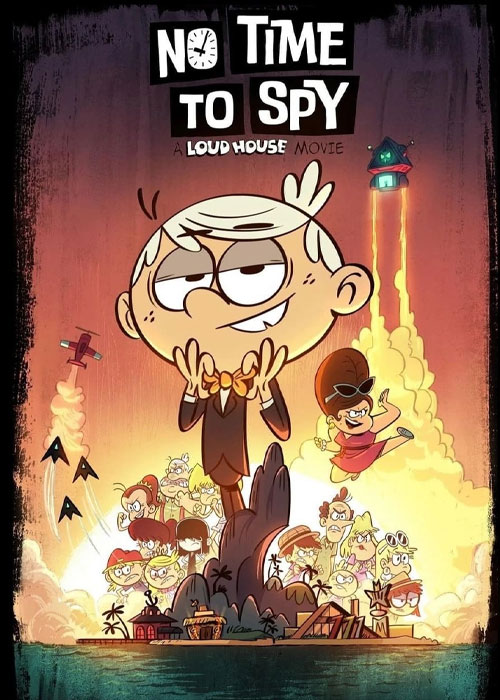 دانلود انیمیشن No Time to Spy: A Loud House 2024 دانلود انیمیشن No Time to Spy: A Loud House 2024