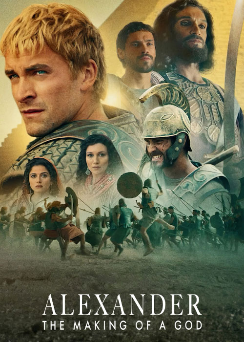 دانلود مستند Alexander: The Making of a God 2024 دانلود مستند Alexander: The Making of a God 2024