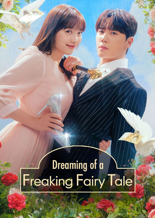 دانلود سریال Dreaming of a Freaking Fairytale 2024 دانلود سریال Dreaming of a Freaking Fairytale 2024