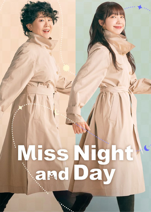 دانلود سریال خانم شب و روز Miss Night and Day 2024 دانلود سریال خانم شب و روز Miss Night and Day 2024