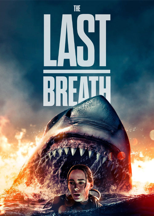 دانلود فیلم آخرین نفس The Last Breath 2024 دانلود فیلم آخرین نفس The Last Breath 2024