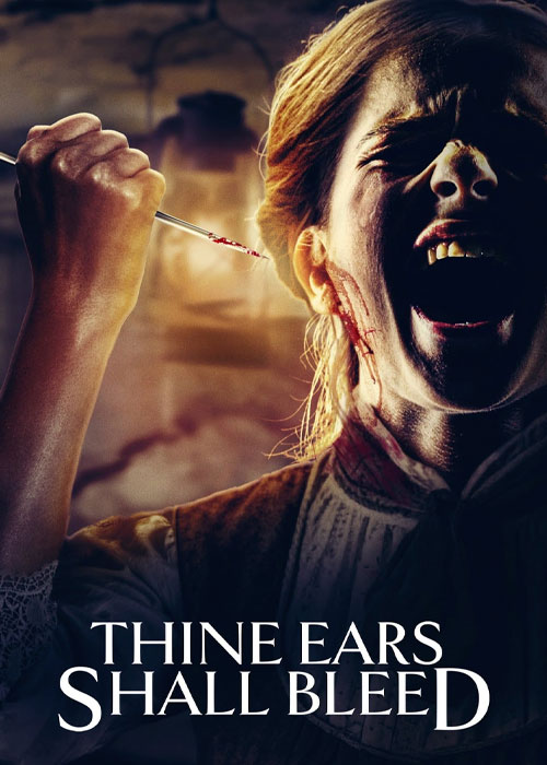 دانلود فیلم Thine Ears Shall Bleed 2024 دانلود فیلم Thine Ears Shall Bleed 2024