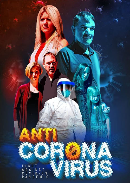 دانلود فیلم ضد ویروس کرونا Anti Corona Virus 2020 دانلود فیلم ضد ویروس کرونا Anti Corona Virus 2020