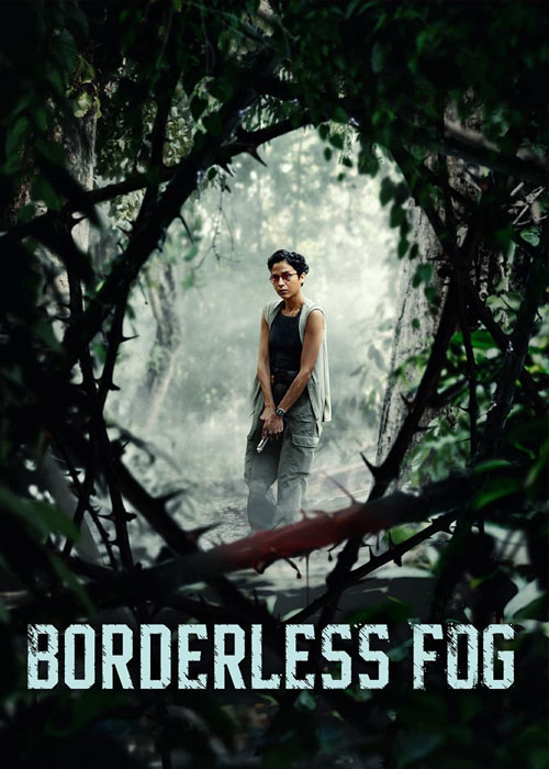 دانلود فیلم مه بی حد و مرز Borderless Fog 2024 دانلود فیلم مه بی حد و مرز Borderless Fog 2024