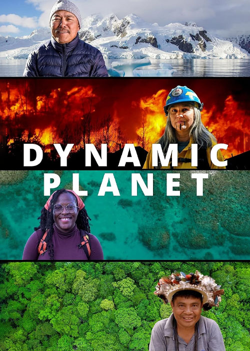 دانلود مستند سیاره پویا Dynamic Planet 2023 دانلود مستند سیاره پویا Dynamic Planet 2023
