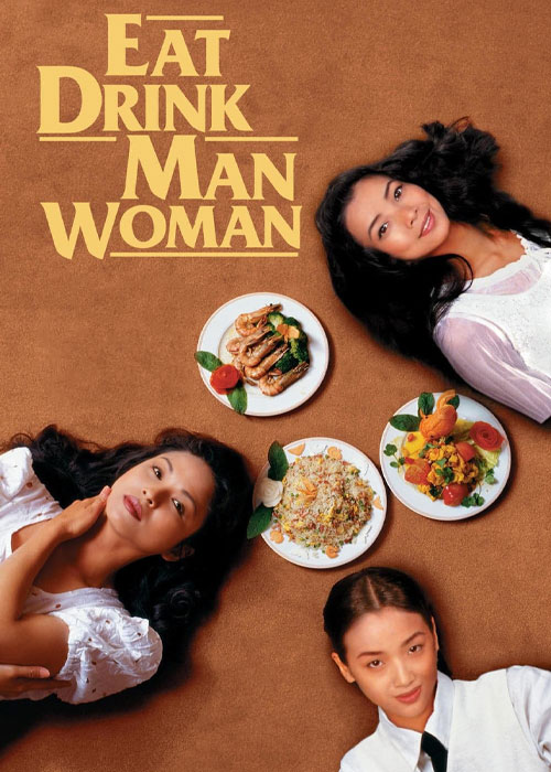 دانلود فیلم بخور بنوش مرد زن Eat Drink Man Woman 1994 دانلود فیلم بخور بنوش مرد زن Eat Drink Man Woman 1994