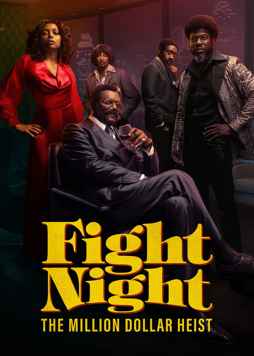 Fight Night: The Million Dollar Heist 2024