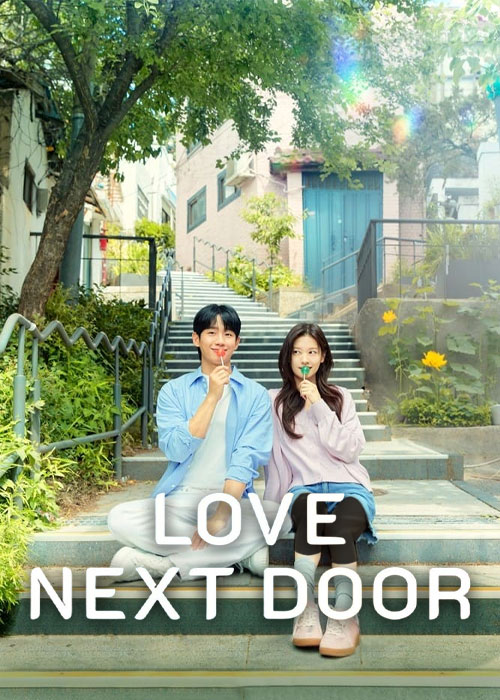دانلود سریال در همسایگی عشق Love Next Door 2024 دانلود سریال در همسایگی عشق Love Next Door 2024