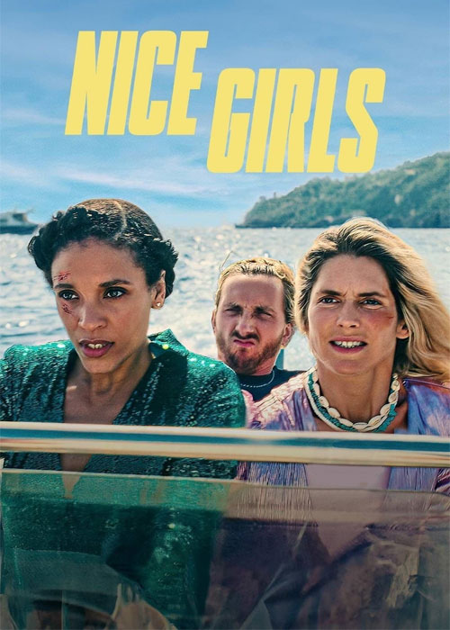 دانلود فیلم دختران نیس Nice Girls 2024 دانلود فیلم دختران نیس Nice Girls 2024