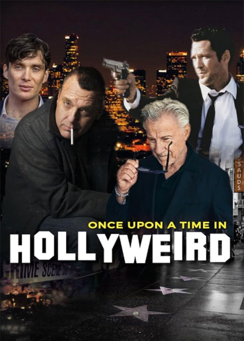 دانلود فیلم Once Upon a Time in Hollyweird 2024 دانلود فیلم Once Upon a Time in Hollyweird 2024