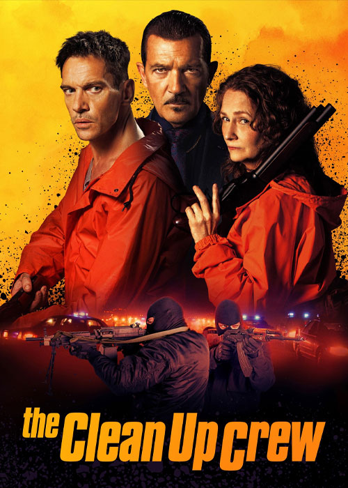 دانلود فیلم خدمه پاکسازی The Clean Up Crew 2024 دانلود فیلم خدمه پاکسازی The Clean Up Crew 2024