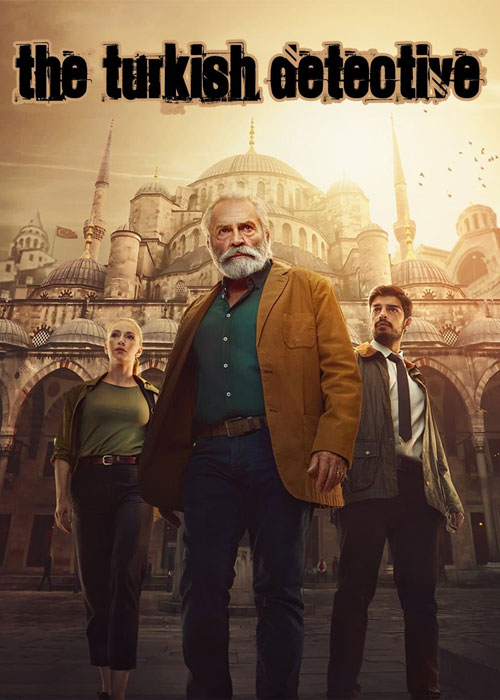 دانلود سریال کارآگاه ترک The Turkish Detective 2023 دانلود سریال کارآگاه ترک The Turkish Detective 2023