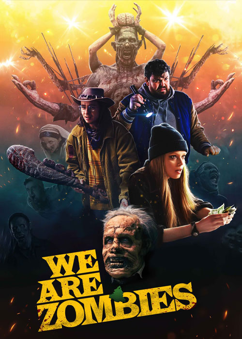 دانلود فیلم ما زامبی هستیم We Are Zombies 2023 دانلود فیلم ما زامبی هستیم We Are Zombies 2023