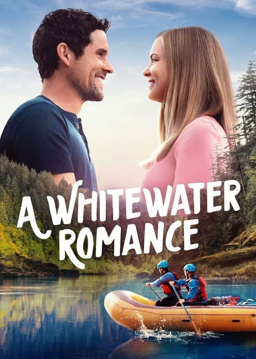 دانلود فیلم عشق در وایت واتر A Whitewater Romance 2024 دانلود فیلم عشق در وایت واتر A Whitewater Romance 2024