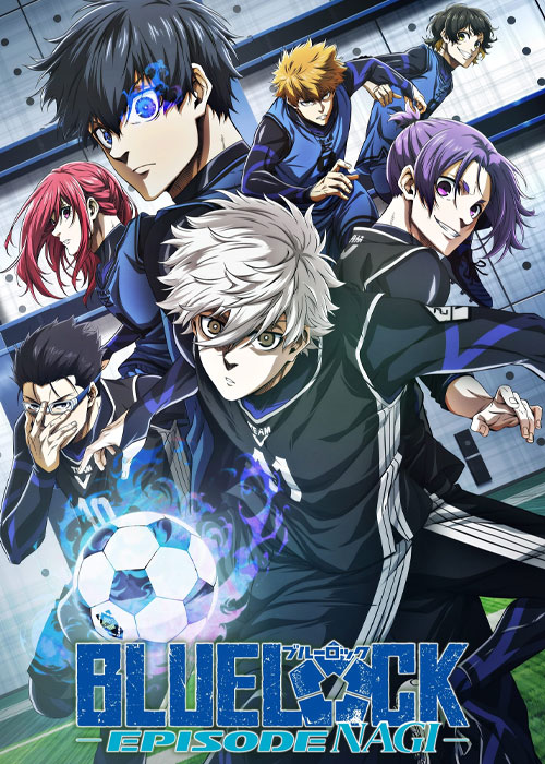 دانلود انیمه بلو لاک Blue Lock: Episode Nagi 2024 دانلود انیمه بلو لاک Blue Lock: Episode Nagi 2024