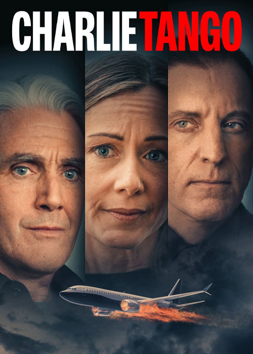 دانلود فیلم چارلی تانگو Charlie Tango 2024 دانلود فیلم چارلی تانگو Charlie Tango 2024