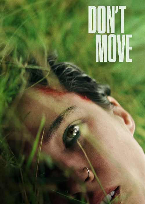 دانلود فیلم حرکت نکن Don't Move 2024 دانلود فیلم حرکت نکن Don't Move 2024