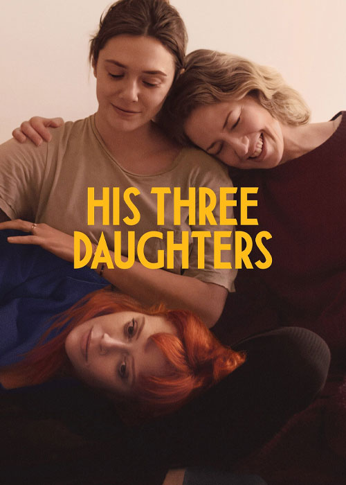 دانلود فیلم سه دختر او His Three Daughters 2023 دانلود فیلم سه دختر او His Three Daughters 2023