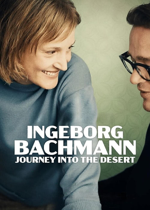 دانلود فیلم اینگه بورگ باخمان Ingeborg Bachmann 2023 دانلود فیلم Ingeborg Bachmann: Journey Into the Desert 2023