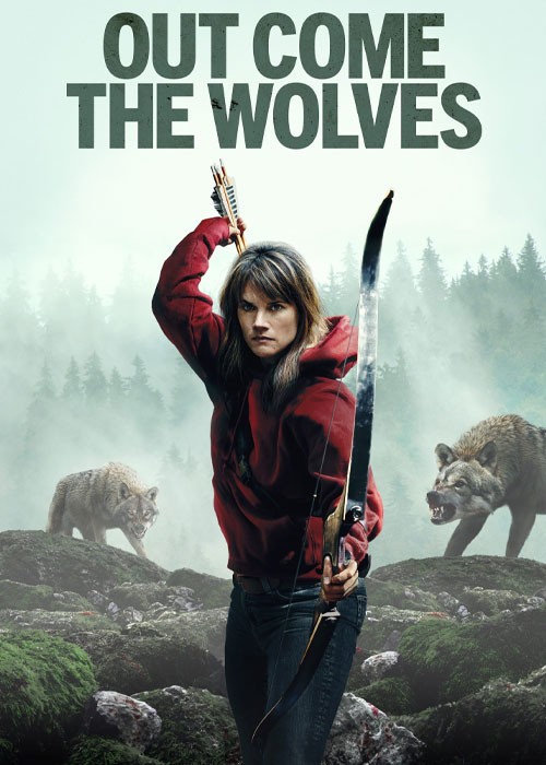 دانلود فیلم هجوم گرگ ها Out Come the Wolves 2024