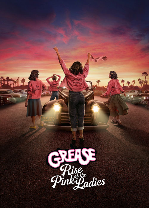 دانلود سریال Grease: Rise of the Pink Ladies 2023