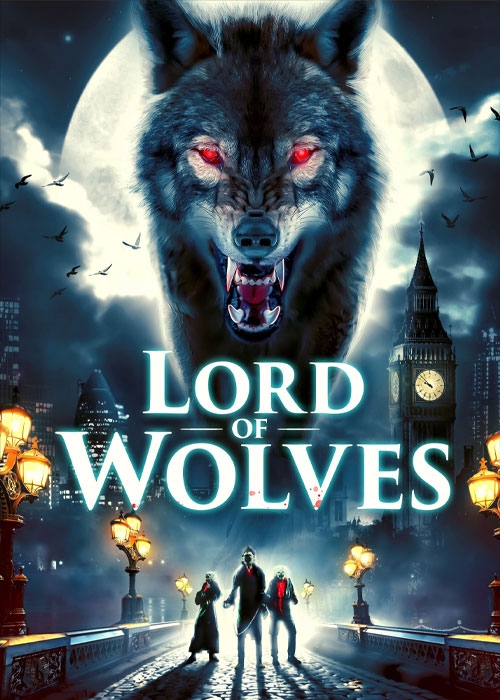 دانلود فیلم ارباب گرگ ها Lord of Wolves 2024