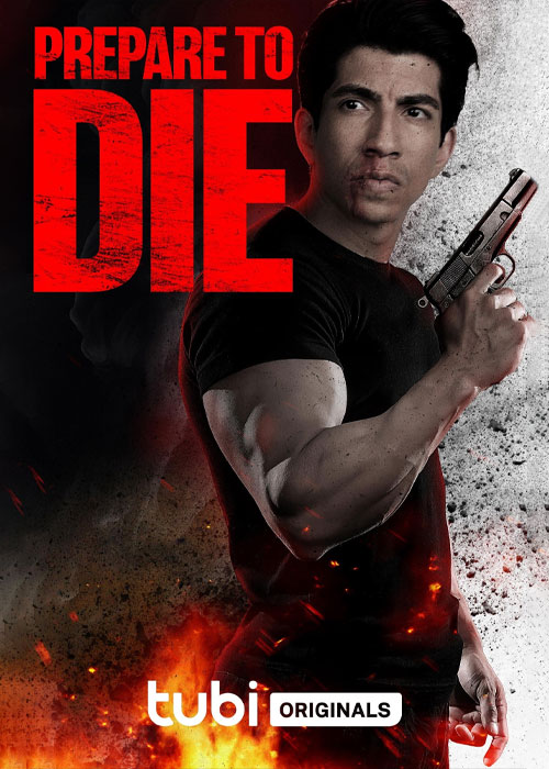دانلود فیلم برای مردن آماده شو Prepare to Die 2024