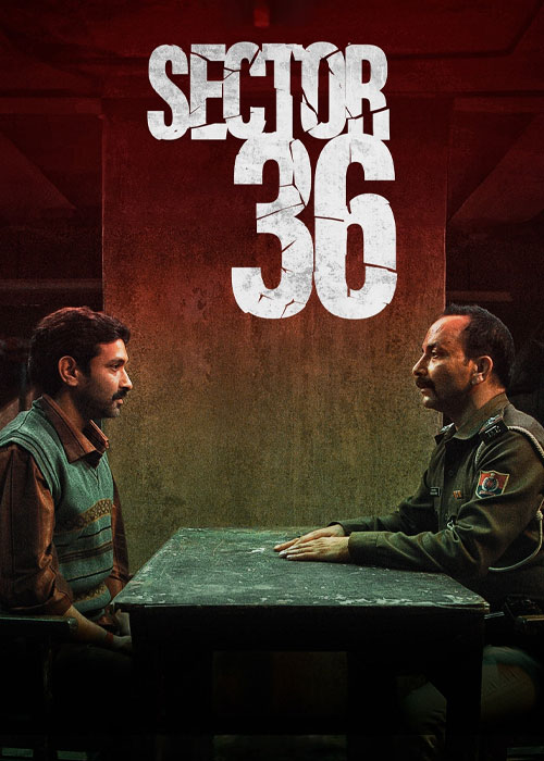 دانلود فیلم بخش ۳۶ Sector 36 (2024)
