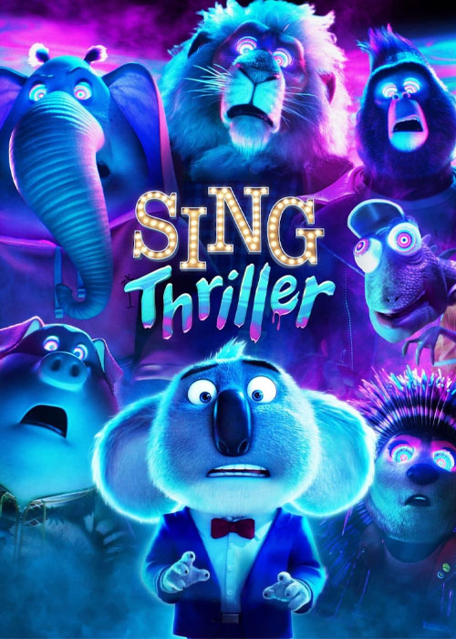 دانلود انیمیشن آواز بخوان: وحشت Sing: Thriller 2024 دانلود انیمیشن آواز بخوان: وحشت Sing: Thriller 2024