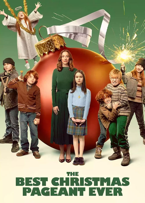دانلود فیلم The Best Christmas Pageant Ever 2024 دانلود فیلم The Best Christmas Pageant Ever 2024