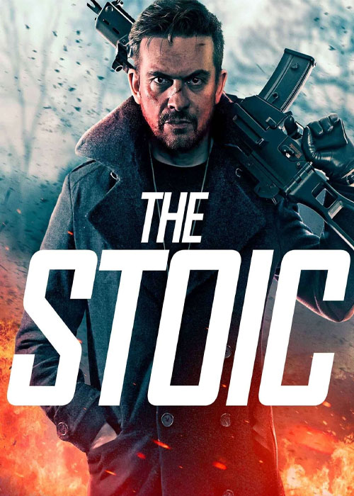دانلود فیلم استوئیک The Stoic 2024 دانلود فیلم استوئیک The Stoic 2024