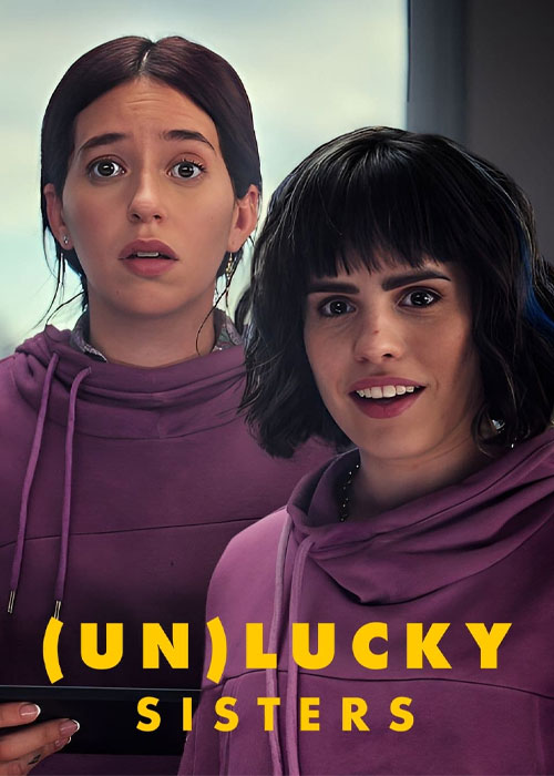 دانلود فیلم خواهران بدشانس Unlucky Sisters 2024 دانلود فیلم خواهران بدشانس Unlucky Sisters 2024