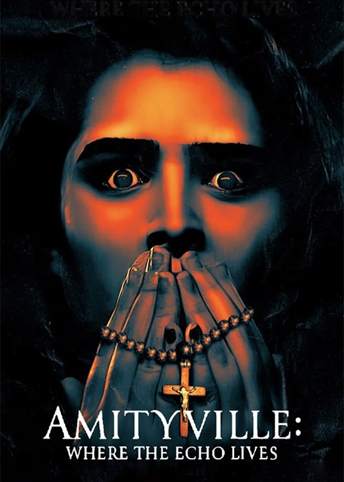 دانلود فیلم Amityville: Where the Echo Lives 2024 دانلود فیلم Amityville: Where the Echo Lives 2024