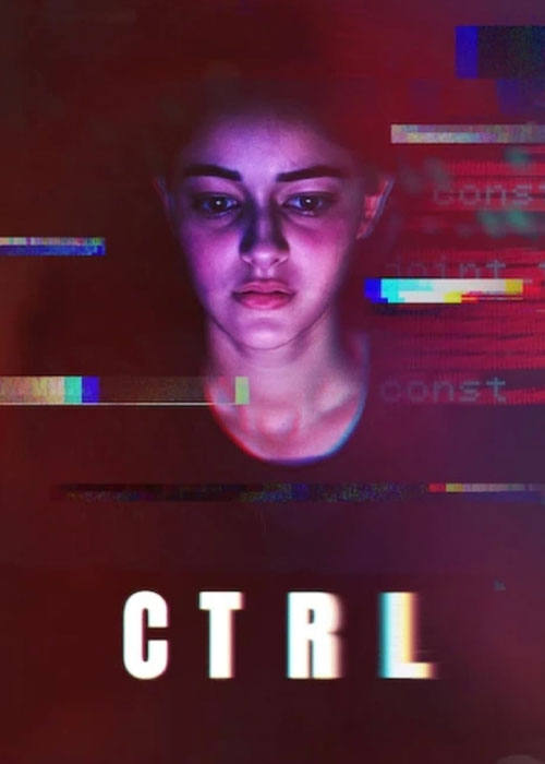 دانلود فیلم کنترل CTRL 2024 دانلود فیلم کنترل CTRL 2024