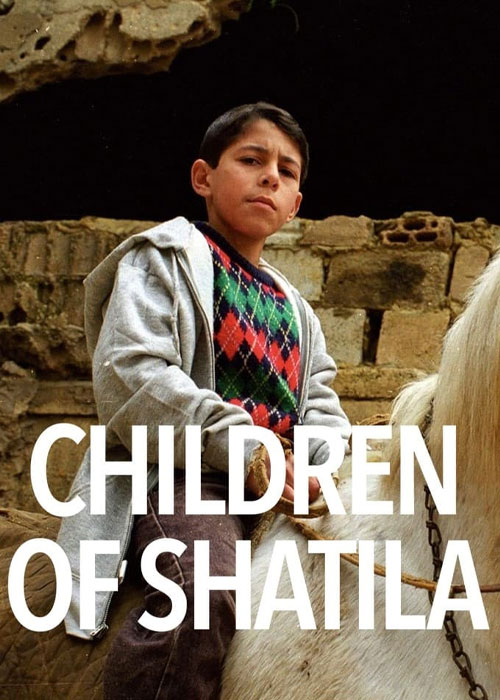 دانلود مستند کودکان شتیلا Children of Shatila 1998 دانلود مستند کودکان شتیلا Children of Shatila 1998