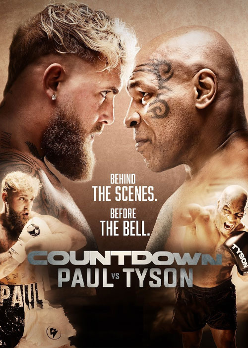 دانلود مستند Countdown: Paul vs. Tyson 2024 مستند شمارش معکوس: جدال پاول و تایسون Countdown: Paul vs Tyson 2024
