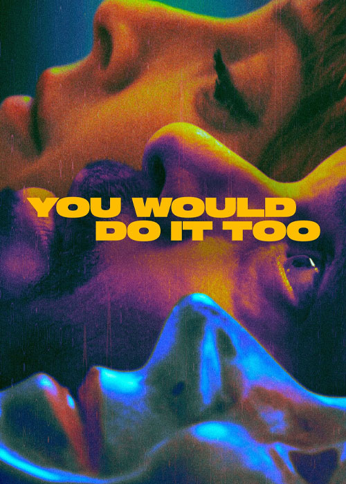 دانلود سریال تو هم انجامش میدادی You Would Do It Too 2023 دانلود سریال تو هم انجامش میدادی You Would Do It Too 2023