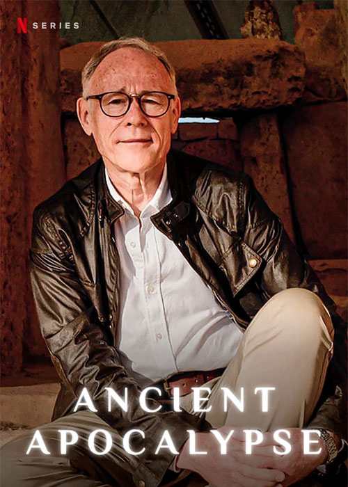 دانلود مستند آخرالزمان کهن Ancient Apocalypse 2022-2024 دانلود مستند آخرالزمان کهن Ancient Apocalypse 2022-2024