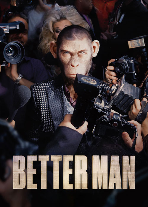 دانلود فیلم مرد بهتر Better Man 2024