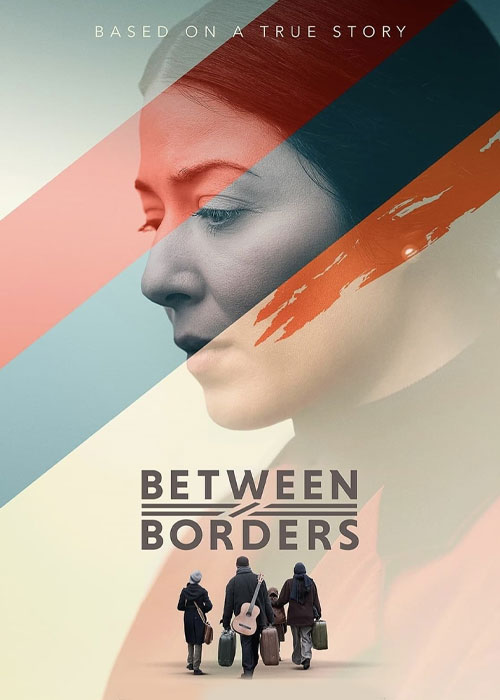 دانلود فیلم میان مرزها Between Borders 2025